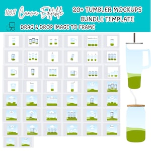 May include: A digital template showcasing over 20 tumbler mockups. The design features a grid of various tumbler styles, including mugs and jars, each with a green liquid. Text includes "100% Canva Editable" and "Drag & Drop Image to Frame."