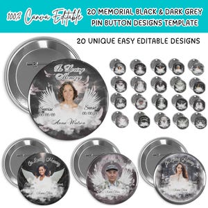 Könnte beinhalten: Eine Sammlung von schwarzen und dunkelgrauen Gedenkanstecknadel-Designs. Die Buttons zeigen Bilder von Menschen mit Engelsflügeln, Wolken und dem Text "In Loving Memory". Der Text "100% Canva Editable" befindet sich oben.