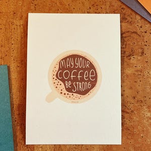 Postkarte A6 coffee strong | individuelles Papier | nachhaltiger Druck