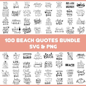 May include: A collection of 100 beach-themed quotes in SVG and PNG formats. The quotes are in a variety of fonts and styles, with phrases like "Beach Vibes Only" and "Life is Better at the Beach". The background is a light coral color.