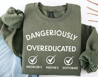 Doctoraatssweater, doctoraatsafstudeercadeau, doctoraatssweater, doctoraatsafstudeercadeau, doctoraat, doctoraatscadeau, grappige doctoraatscadeaus