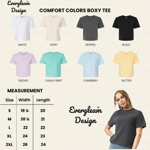 May include: A collection of Comfort Colors boxy t-shirts in white, ivory, pepper, black, orchid, chalky mint, chambray, and butter. Includes a size chart with widths from 18.25 to 26 inches and lengths from 20 to 24 inches, plus a branded logo.