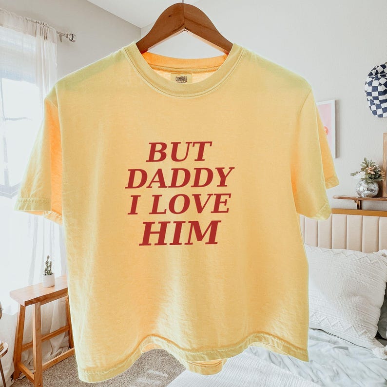 But Daddy I Love Him Boxy Cropped Shirt, Comfort Colors® Harry Styles Inspired T-Shirt,Tour Festival Shirt, Trendy Crop Top, Aesthetic shirt image 4