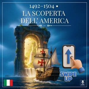 May include: Digital illustration of a ship sailing on the ocean, with a waterfall and archway in the background. The image includes the text "1492-1504 LA SCOPERTA DELL'AMERICA" and a smartphone with a swipe-up gesture.