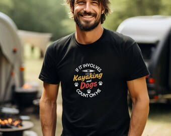 Kayak and Dog T-Shirt | Dog Love Shirt | Birthday Gift Outdoor T-Shirt Canoe Animal Lover Gift