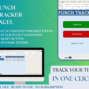 May include: A digital display of an Excel timesheet application titled "PUNCH TRACKER EXCEL." The interface includes "PUNCH IN" and "PUNCH OUT" buttons, and the text "TRACK YOUR TIME IN ONE CLICK."