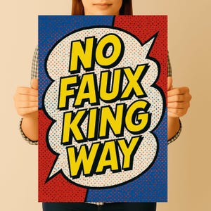 No Faux King Way Protest Sign PRINTABLE, Anti-Trump No Kings Protest Poster Sign For March, Political Activist Rally Sign,  Democracy Sign