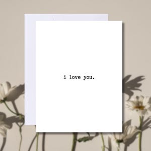 I Love You Card: Typewriter Font Romantic Anniversary Card