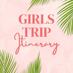 Tropical Girls Trip Itinerary Template | Editable Canva Vacation Planner, Packing List & Budget Tracker | Bachelorette or Summer Trip