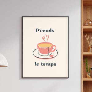 Affiche cuisine tasse de thé avec message inspirant en français