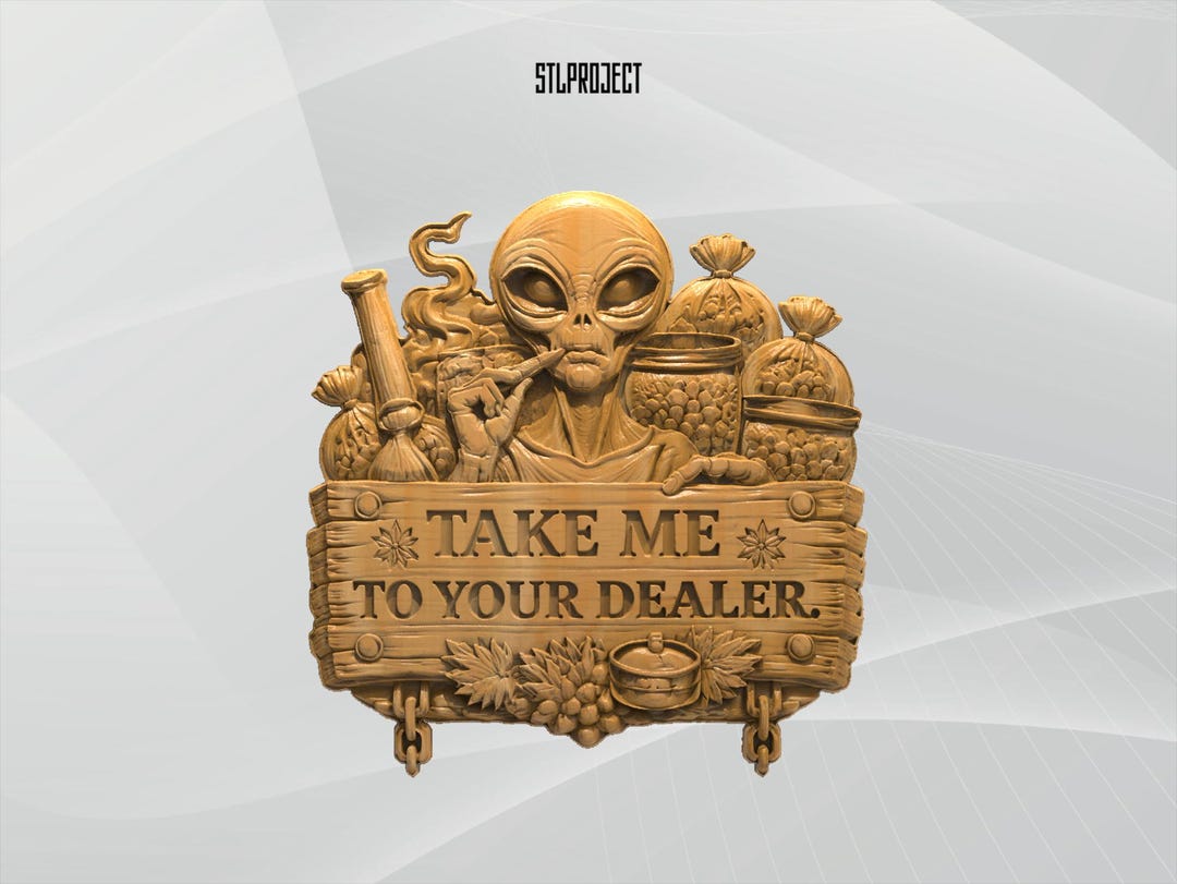 Alien “take Me to Your Dealer” 3D STL Relief Design – Ideal for CNC ...