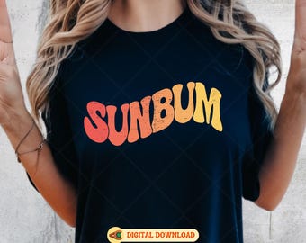 Sunbum Png, Sunbum Groovy Svg, Sun kissed Svg, Sun kissed Retro Png, Summer Vibes Svg, In My Summer Era Png, Summer Svg Cut File