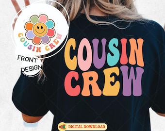 Cousin Crew Floral Hippie Design: Retro Family Reunion SVG, PNG (Digital Download Bundle)