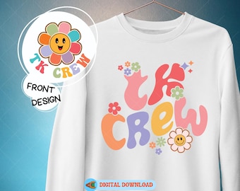 TK Crew Svg, TK Era Png, Kindergarten Teacher Svg, Floral Preschool Png, Tk Teacher Svg, First Day Of School Png, TK Teacher Svg Cut File