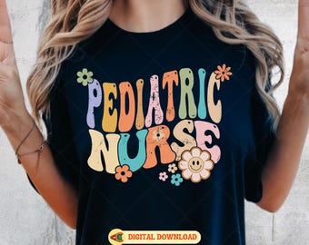 Retro Groovy Pediatric Nurse SVG Design: Peds Nurse Cut File (Digital Download