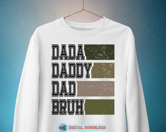 Dada Daddy Dad Bruh Svg, Dad Svg, Dad Png, Fathers Day Png, Fathers Day Svg Cut File, Father Sublimation Design, Dad Gift Svg