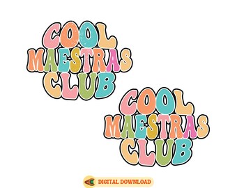 Groovy Spanish Teacher SVG PNG: Retro Maestras Club Design (Digital Download)
