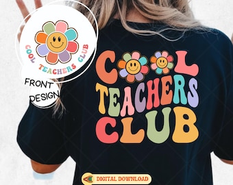 Cool Teachers Club Svg, Cool Teachers Club Png, Teacher Life Svg, Floral Educator Svg Bundle, Teacher Gifts, Retro Flower Svg, Teacher Svg