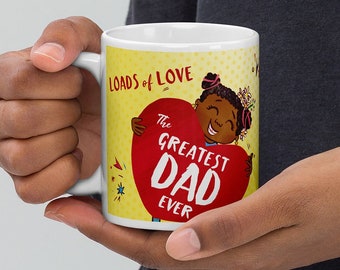 The Greatest DAD Mug, Best Dad Gift, Black Dad, Coffee Mug, Father's Day, African American, Black Father, Unique Gift for Dad, Cute Gifts