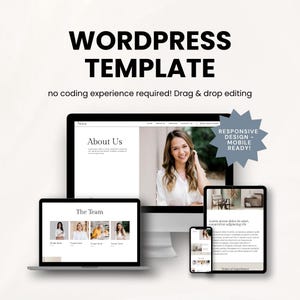 May include: A digital mockup showcasing a WordPress template across multiple devices: a desktop computer, laptop, tablet, and smartphone. The text reads "WORDPRESS TEMPLATE" and "no coding experience required! Drag & drop editing."