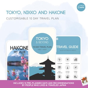Tokyo, Nikko, Hakone Reiseplan | 10 Tage Plan | Komplett durchgeplant | Reiseplaner Vorlage | Bearbeitet mit Canva