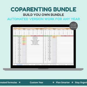 May include: A laptop displays a spreadsheet with the text "COPARENTING BUNDLE" and "BUILD YOU OWN BUNDLE". The screen shows a calendar layout with color-coded entries. Additional text includes "AUTOMATED VERSION WORK FOR ANY YEAR" and "YOUTUBE TUTORIAL INCLUDED".