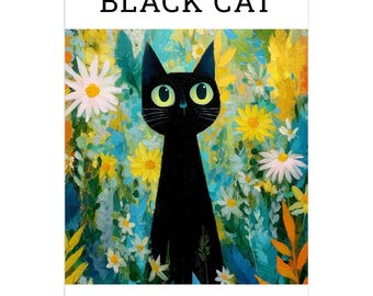 May include: A 2027 wall calendar titled BLACK CAT featuring a central illustration of a black cat with large yellow-green eyes surrounded by a vibrant, textured painting of yellow, white, and blue flowers and green foliage.