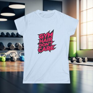 Women&#39;s Workout T-Shirt, Funny Gym Hair Don&#39;t Care Tee, Casual Athleisure Top, Activewear, Fitness Apparel | Free Shipping