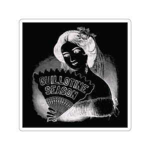 Guillotine Season Sticker | Eat the Rich Sticker | Anti Capitalist Die Cut Sticker | Leftist Radical Sticker | Black and White Protest Gift