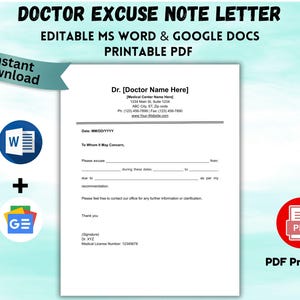 May include: A printable doctor's excuse note template. The document is white with black text, including fields for the patient's name, dates, and reason for absence. Includes icons for MS Word, Google Docs, and PDF.