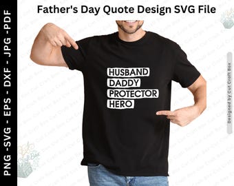Mąż Tata Obrońca Bohater Png Svg Jpg Pdf Eps Dxf | Projekt Koszulki na Dzień Ojca | Tata Cricut Plik Cięcia do Sublimacji, Winylu, Prasowania | Tata