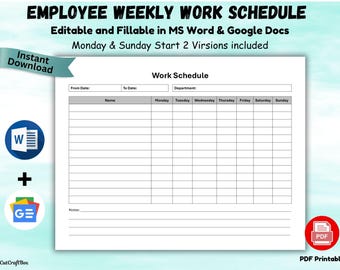 May include: A white employee weekly work schedule template with the text "Employee Weekly Work Schedule" and "Editable and Fillable in MS Word & Google Docs." Includes a ribbon that says "Instant Download" and icons for MS Word, Google Docs, and PDF.