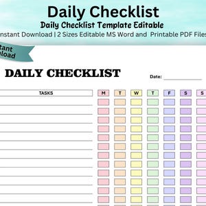 以下が含まれることがあります： 太字の黒いフォントで「Daily Checklist」というタイトルの、印刷可能な毎日のチェックリストテンプレート。チェックリストには、タスクと色分けされた週ごとのスケジュールが含まれています。画像には、MS Word、PDF、DOCファイルのアイコンも含まれています。