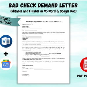 May include: A printable "Bad Check Demand Letter" template, editable in MS Word and Google Docs. The document includes fields for debtor information and check details, with a PDF icon and the words "PDF Printable".