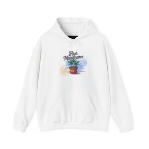 High Maintenance Hoodie, Funny Hooded Sweatshirt, Sarcastic Jumper, Humor Pullover, Sassy Sweater, Relatable Top