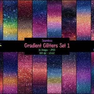 Può includere: Un set di arte digitale con sedici immagini di glitter sfumati senza soluzione di continuità. Le immagini mostrano una varietà di colori, tra cui oro, blu, viola e rosa, con un effetto scintillante. Il testo sull'immagine recita "Seamless Gradient Glitters Set 1".