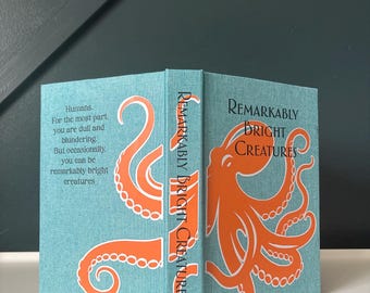 Handmade Custom Remarkably Bright Creatures Hardback Book rebind