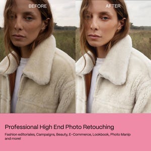 May include: Side-by-side comparison of a person's face before and after photo retouching. The person is wearing a white shirt and a cream-colored, fluffy jacket. The text at the bottom reads "Professional High End Photo Retouching" and lists services.