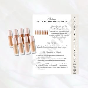 May include: Several Arbonne Natural Glow Foundation bottles in different shades are displayed. A product information sheet is also present, detailing the foundation's ingredients and benefits. The bottles have a white and pink label.