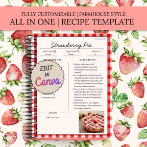 May include: A spiral-bound recipe template featuring a red and white checkered border and a strawberry pattern background. The page includes sections for Strawberry Pie, prep time, cook time, servings, ingredients, directions, and notes, with an Edit in Canva badge.