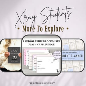 May include: A digital bundle for X-ray students featuring a notebook with a skeleton graphic, a set of radiographic procedures flash cards with printed text, and a student planner. The text reads Xray Students More To Explore.