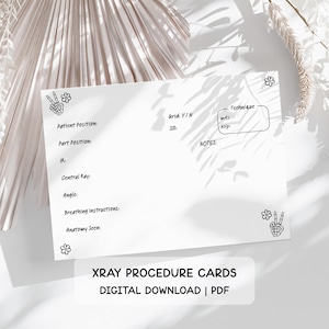 May include: White X-ray procedure cards with black text and decorative peace sign and flower illustrations. The cards include fields for patient position, technique, and notes. The text "XRAY PROCEDURE CARDS DIGITAL DOWNLOAD | PDF" is at the bottom.