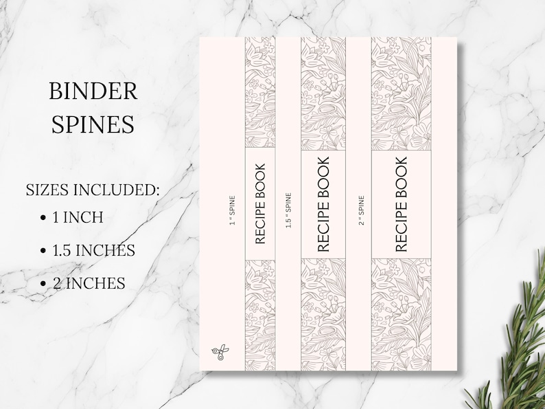 May include: Binder spines with floral design for recipe books. Includes 1 inch, 1.5 inches, and 2 inches sizes. The text "RECIPE BOOK" is printed on each spine. The background is a light beige color.