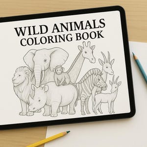 Wild Animals Coloring Book for Kids & Adults | Printable and Digital Download | Safari Animal Coloring Pages | Educational and Fun 60+