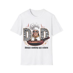 Dad Cooking Up a Storm T-Shirt, Unisex Tee Gift for Fathers, Funny Chef Shirt, BBQ Party Apparel, Dad's Day Present