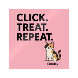 Clique. Mime. Repita. – Adesivo de Gato Calico | 25% de desconto em junho | Presente para Escola de Gatos | Vinil à prova d'água