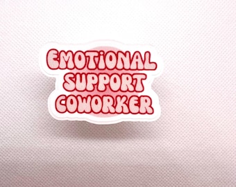 Emotional Support Coworker Aufkleber: Lustiger wasserdichter Vinyl-Aufkleber