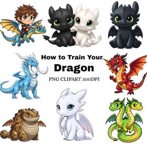 May include: A selection of cartoon dragon illustrations in various colours, including blue, red, green, brown, black, and white. The text "How to Train Your Dragon" is displayed in the centre. The image is labelled "PNG CLIPART 300DPI."