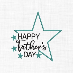 Happy Father&#39;s Day Embroidery Design Dad Embroidery Design Father&#39;s Day Embroidery Papa Embroidery Machine Embroidery 5 Sizes Download