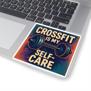 CrossFit Self-Care Kiss-Cut Stickers, Motivational Workout Decals
